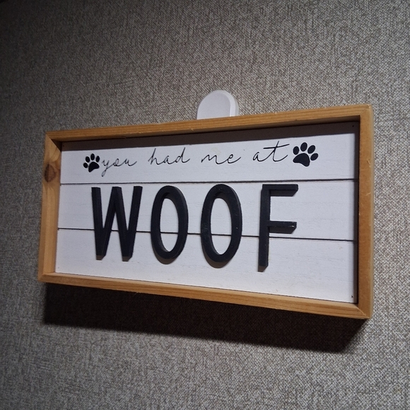 unknown Other - You Had Me At Woof Small Home Decor Sign Dog Mom Dog Lover Farmhouse Chic Rustic